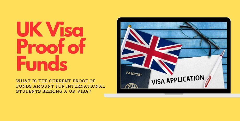 what-is-the-current-proof-of-funds-amount-for-international-students-seeking-a-uk-visa?